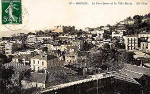 BOUGIE - FORT BARRA ET VILLE HAUTE - 1912